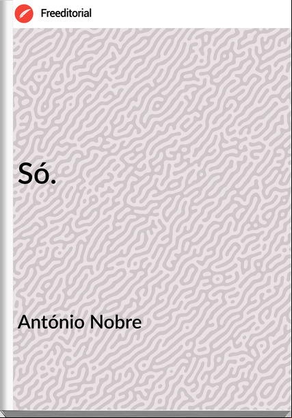 António Nobre - Só.