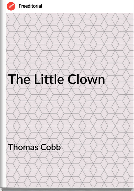 Thomas Cobb The Little Clown