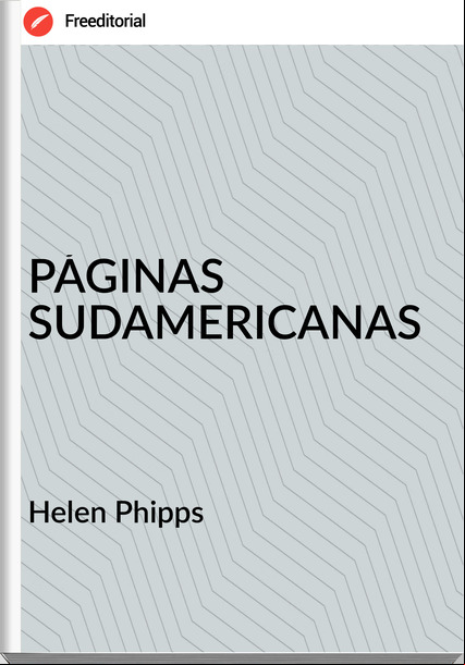 Helen Phipps - PÁGINAS SUDAMERICANAS