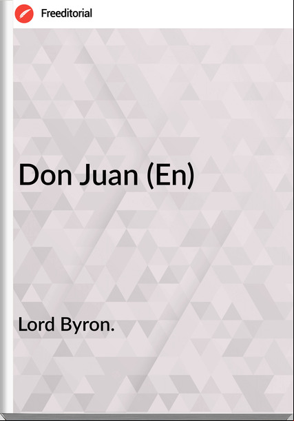 Lord Byron. Don Juan (En)