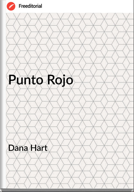 Dana Hart - Punto Rojo